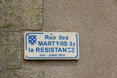 Plaque sur la Rue des Martyrs de la Résistance Juin-Juillet 194